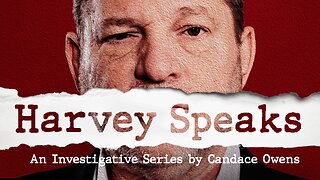 Harvey Speaks: Shocking Emails Revealed | Ep 2