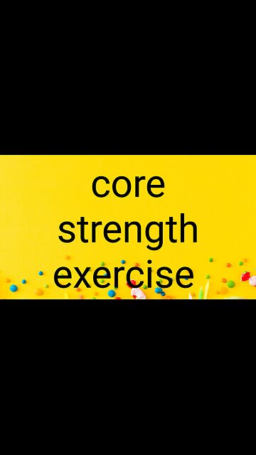 Core strength exercise