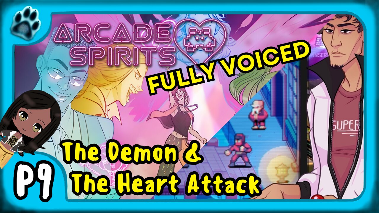 Arcade Spirits P9 | The Demon & The Heart Attack