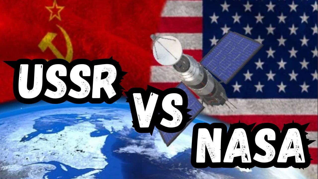 NASA vs the USSR: How the Space Race Changed Humanity