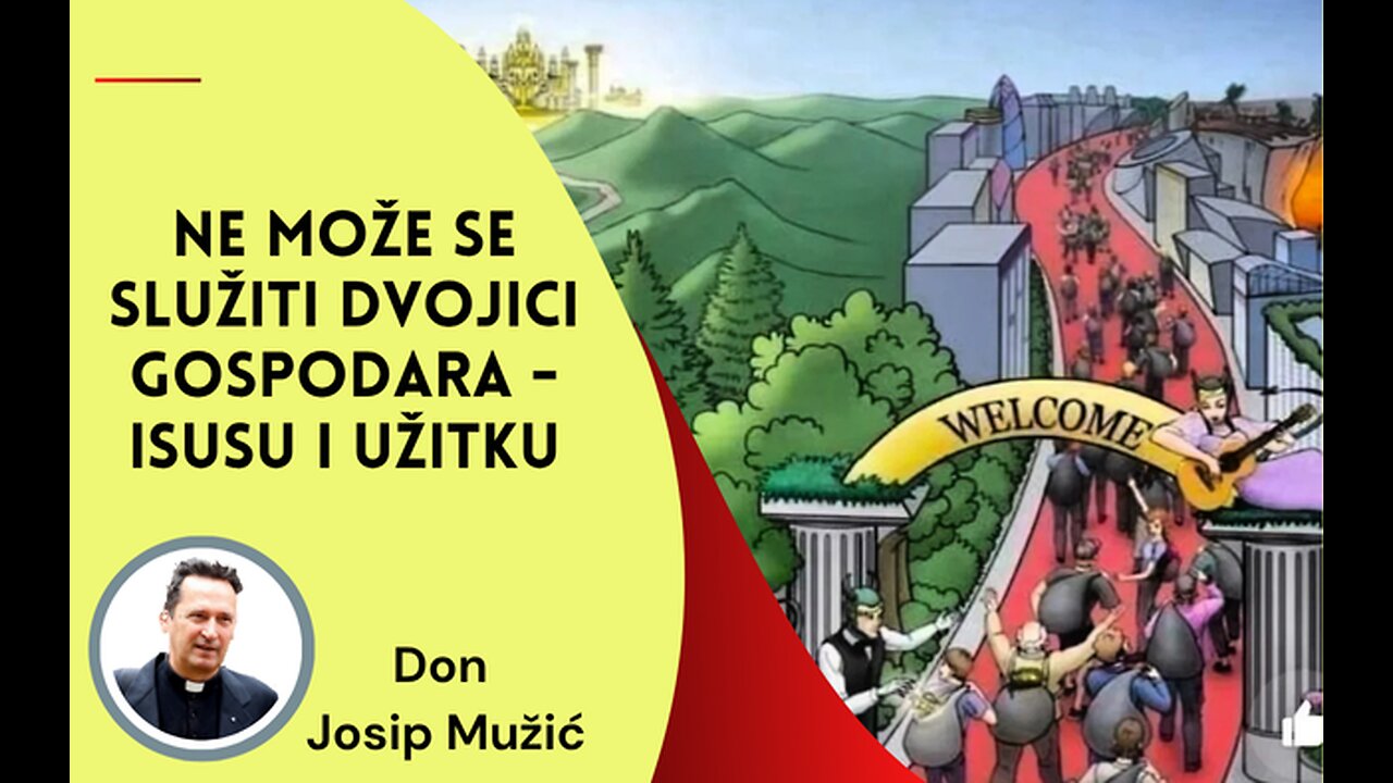 Ne može se služiti dvojici gospodara: Isusu i užitku (Propovijed; Evanđelje o Lazaru i bogatašu)