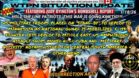 WTPN SITUATION UPDATE FEATURING RESTORED REPUBLIC 1/18/26