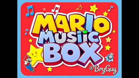 Mario Music Box part 2 Steam come on in I welcome you all