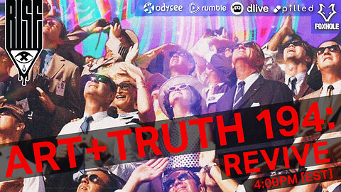 ART + TRUTH // EP. 194 // REVIVE