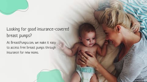 Easily Access Insurance Covered Breast Pumps With BreastPumps.com