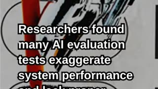 AI Capabilities May Be Overstated Due to Flawed