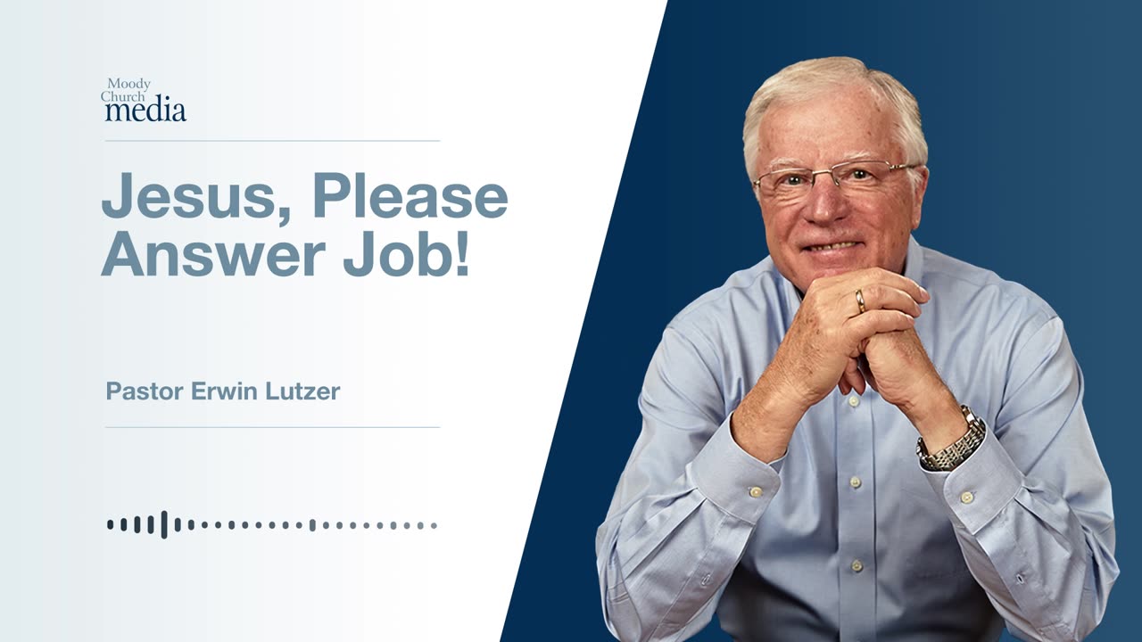 Jesus, Please Answer Job! | God, Why Me? #5 | Pastor Lutzer