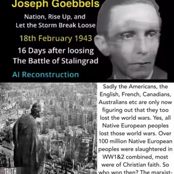 Joseph Goebbels: The West Is In Danger (1943)