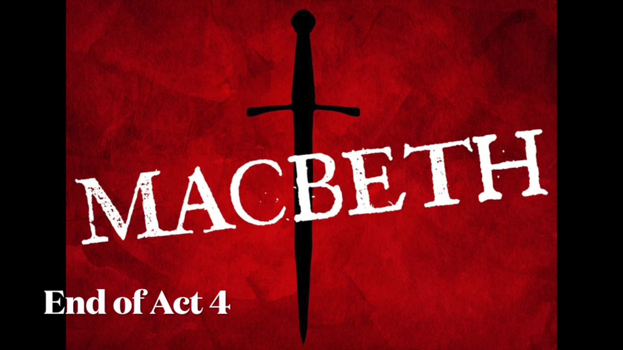 Macbeth Act 4 audiobook