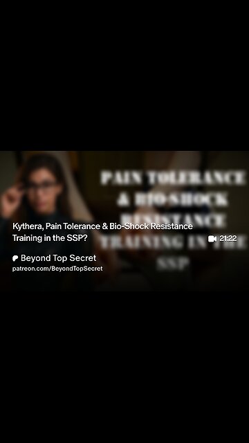 Kythera, Pain Tolerance & Bio-Shock Resistance Training in the SSP?