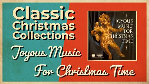 JOYOUS MUSIC FOR CHRISTMAS TIME