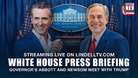 White House Press Briefing, Governor's Abbott and Newsom Meet with Trump