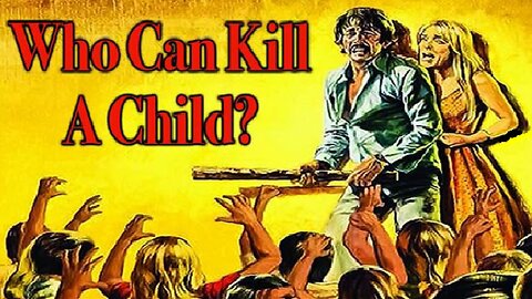 WHO CAN KILL A CHILD? 1976 Children on Remote Island go Insane & Become Killers FULL MOVIE HD & W/S