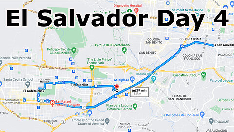 El Salvador Day 4