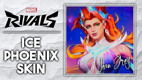 NEW Jean Grey Ice Phoenix skin in Marvel Rivals