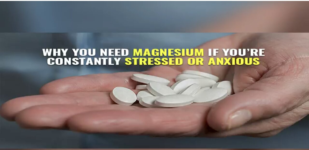 Why you need magnesium if you’re constantly stressed or anxious