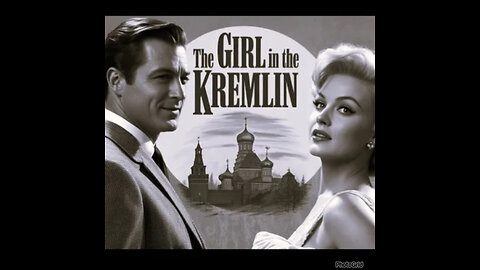 CS #295 The Girl in the Kremlin (1957) Zsa Zsa Gabor, Jeffrey Stone