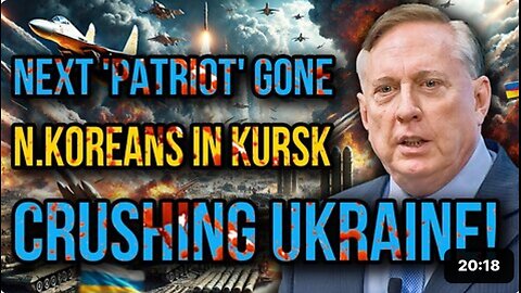 Douglas Macgregor Exposes: Patriot Vaporized! North Korean Blitz Obliterates Ukraine in Kursk