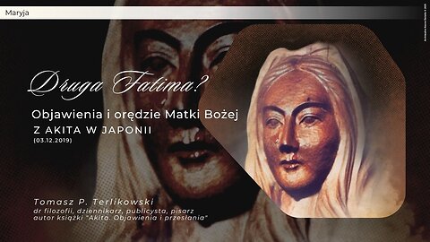 Druga Fatima? Objawienia i orędzie Matki Bożej z Akita w Japonii (03.12.2019)
