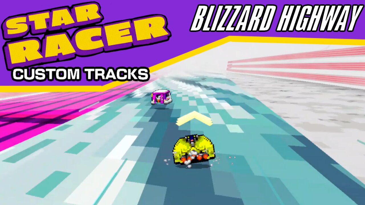 Star Racer Custom Tracks #3: Blizzard Highway