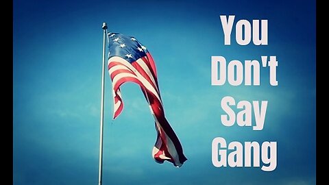 You Don't Say Gang Opener Mon 29 2025