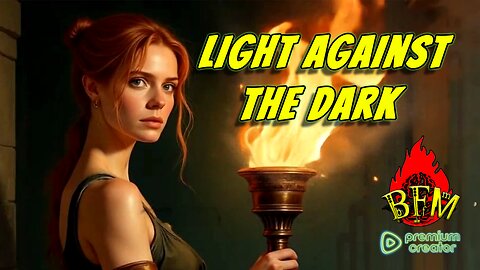 Light Against the Dark | AI-Crafted Music Video from The Brushfire Mind