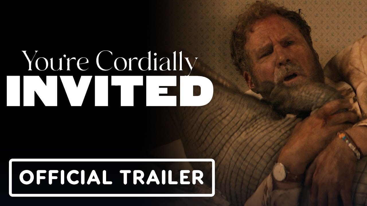 You're Cordially invited - Official Final Trailer