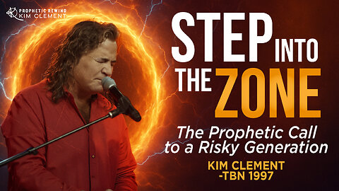 Step Into the Zone: Kim Clement’s Prophetic Call to a Risky Generation