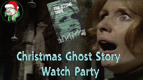 TOYG! Christmas Ghost Story Watch Party - The Stone Tape (1972)
