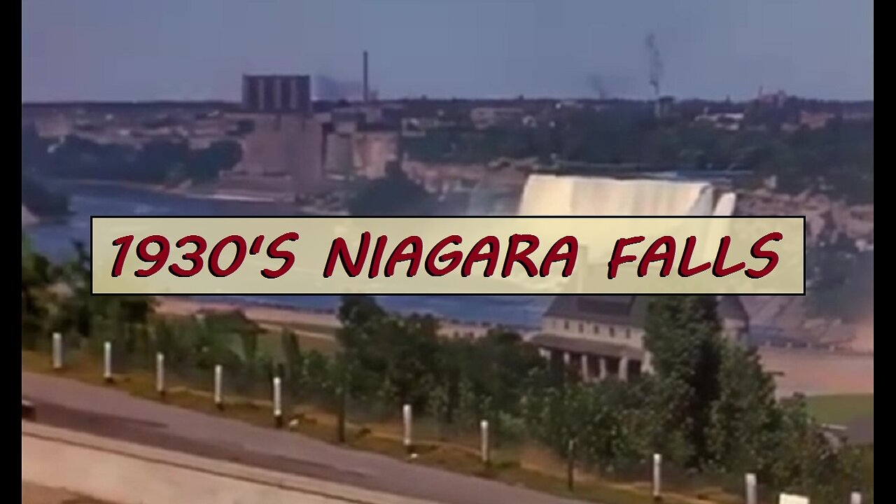 Niagara Falls IN COLOR! (1939) #reset #mudflood #oldworld