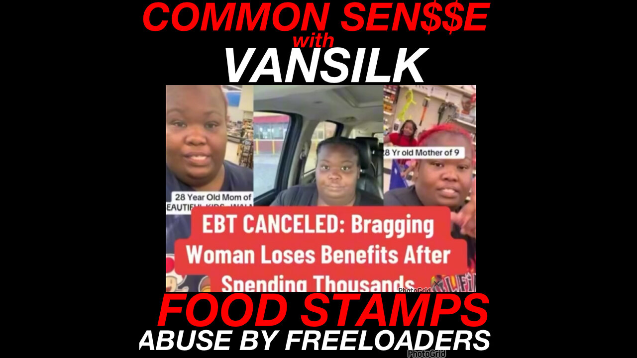 CS #4 EBT cuts and how many abuse the system.