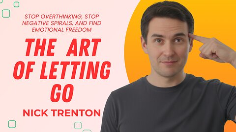 The Art of Letting Go (explained) by Nick Trenton Summary Audiobook