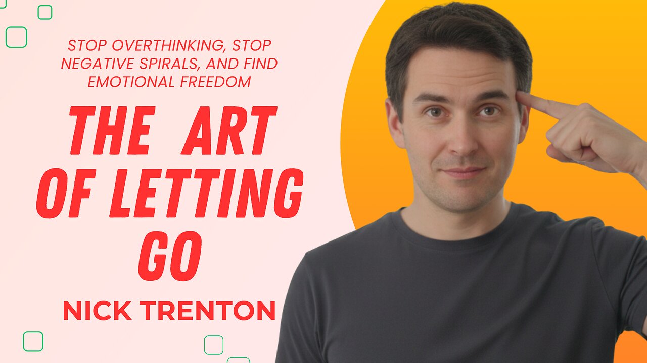 The Art of Letting Go (explained) by Nick Trenton Summary Audiobook