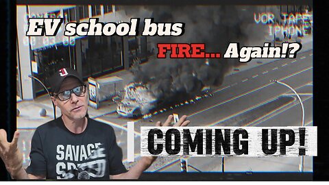 Here we go AGAIN...Another EV school bus fire: REASON #7537 for me not getting one!!!