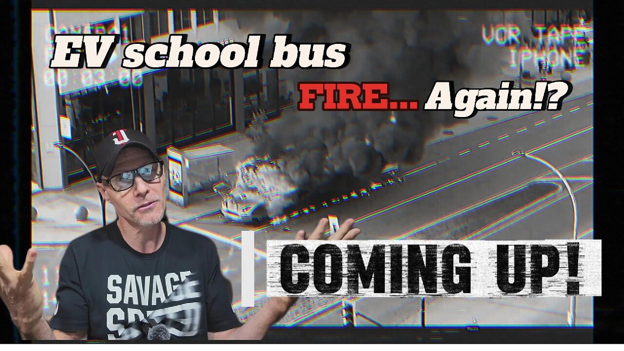 Here we go AGAIN...Another EV school bus fire: REASON #7537 for me not getting one!!!