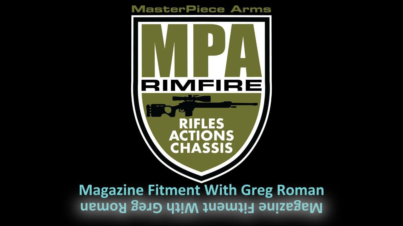 MPA Rimfire – Magazine Fitment Considerations