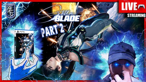 Let's Close The Salt Mines | Stellar Blade | ⚡POWER UP PLAYTHROUGH - FIRST TIME ⚡| PS5 | Part 2