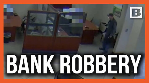 Police Searching for Robber Who Allegedly Pointed Firearm at Bank Employee