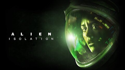 Alien: Isolation | Navigating medical and playing hide-and-go-seek with the alien