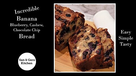 How to make Incredible Banana-Blueberry-Cashew-Chocolate Chip Bread