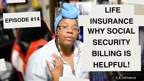 Insurance with Infiniti Episode 14: 🛡️💰 How Social Security Billing Helps YOU