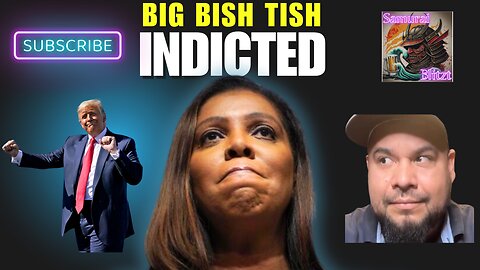 Tish Indicted!