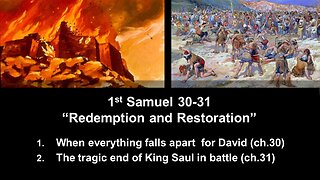 1st Samuel 30-31 “Redemption and Restoration” - Calvary Chapel Fergus Falls