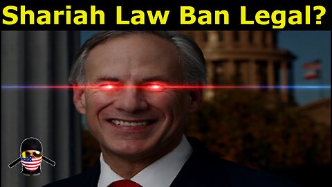 Is Texas' Shariah Law Ban Legal? The truth about HB 4211.