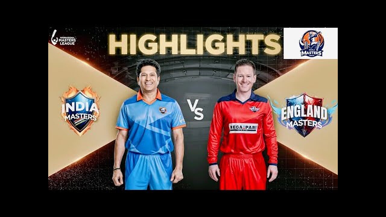 India vs England | Full Match Highlights | International Masters League #mastersleague