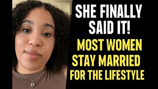 She Finally Said It! Most Women Stay Married for the Lifestyle 💰| CHANNELADRIANTV