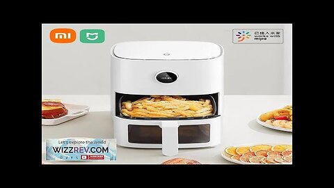 Xiaomi Mijia Smart Air Fryer Pro 4L Hot Oven Cooker Viewable Window Review