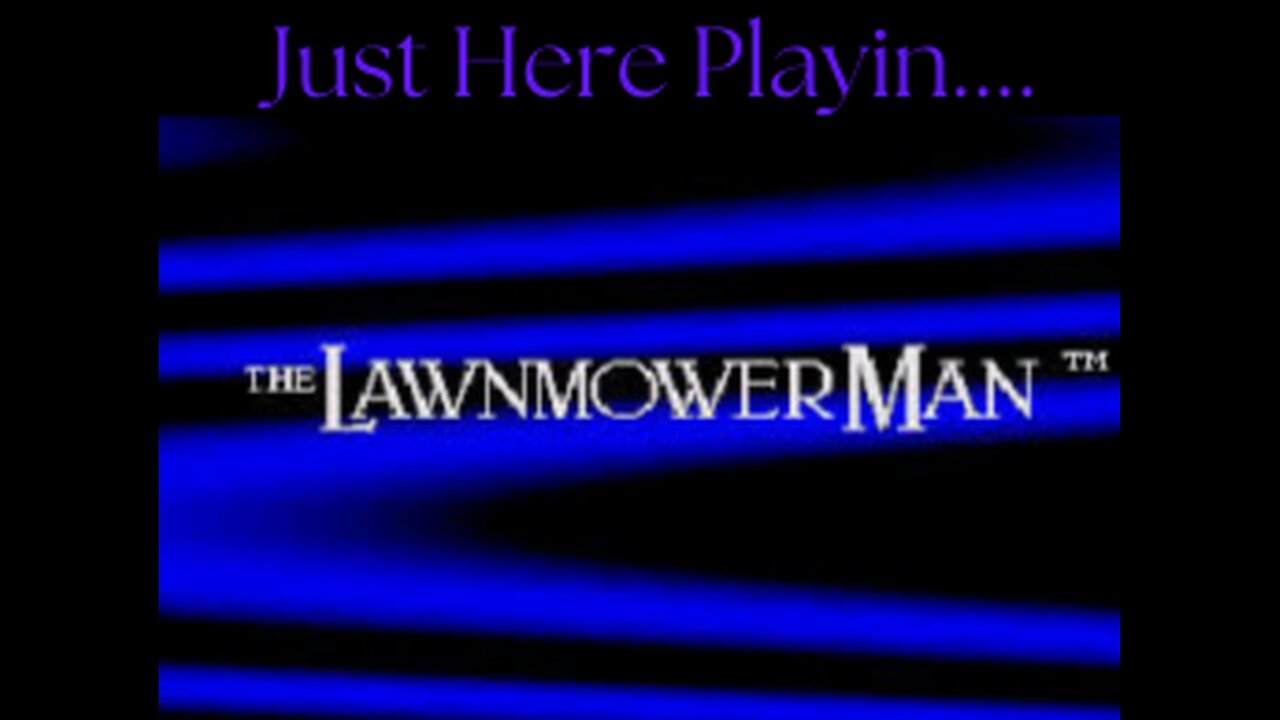 JHP: The Lawnmower Man (Genesis)