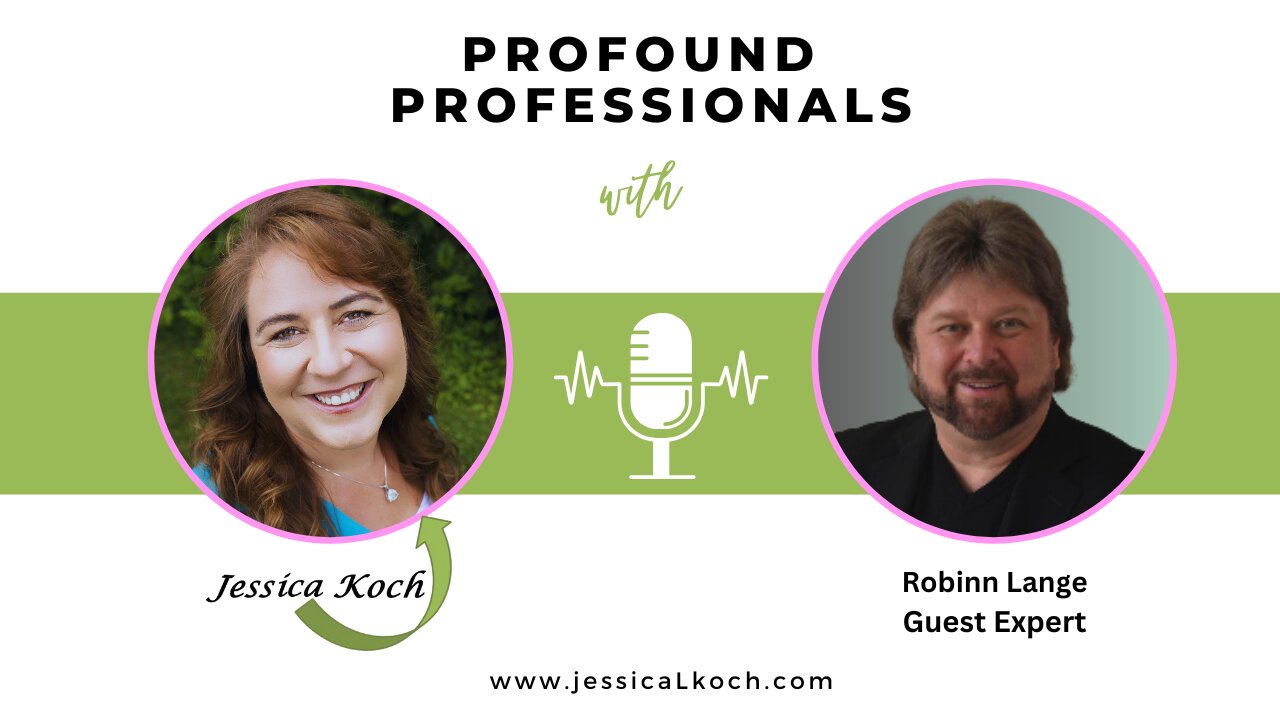 Profound Professionals: Jessica Koch in Conversation with Robinn Lange, The Expert Expert™
