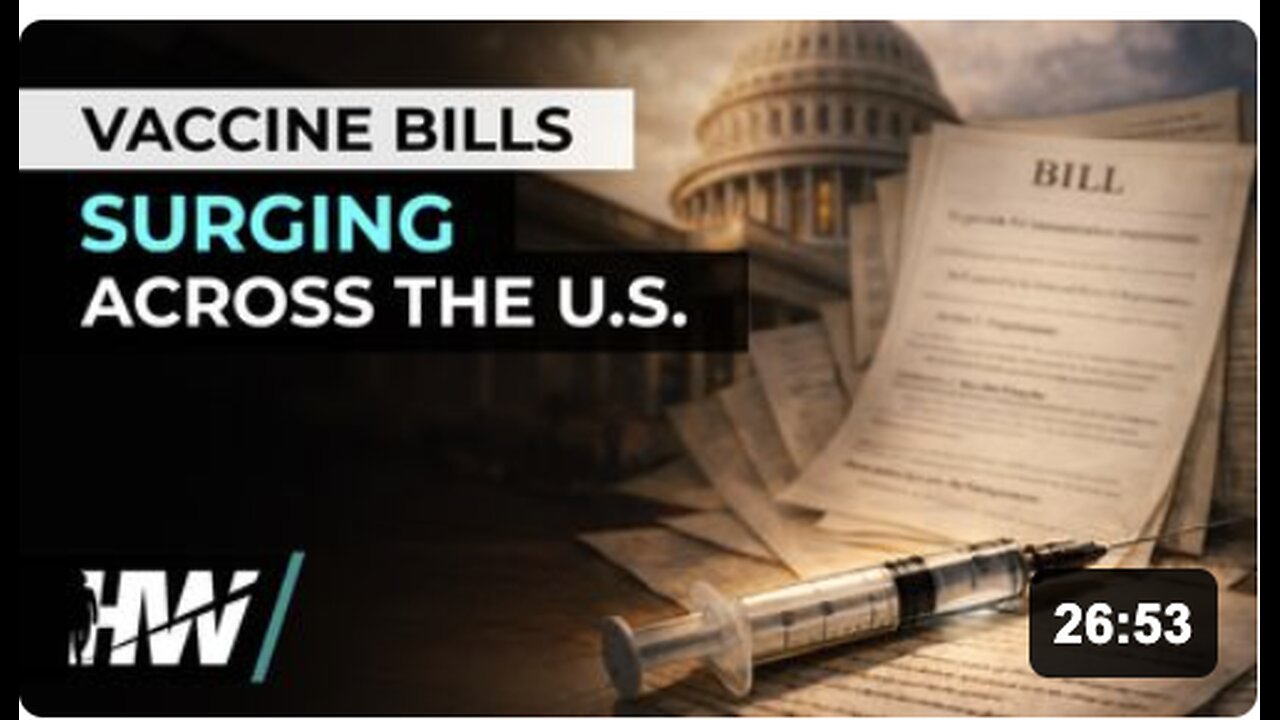 VACCINE BILLS SURGING ACROSS THE U.S.